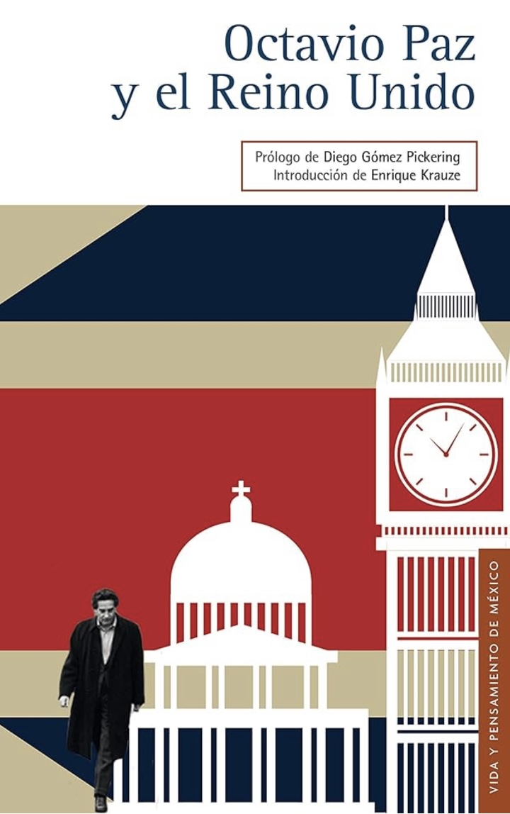 Octavio Paz y el Reino Unido